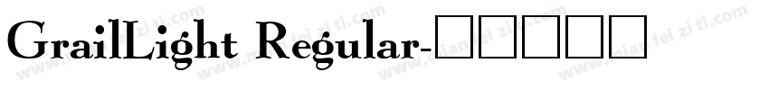 GrailLight Regular字体转换